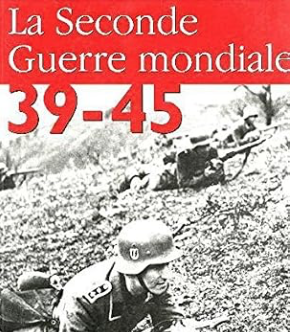 Seconde Guerre mondiale (1939-1945)